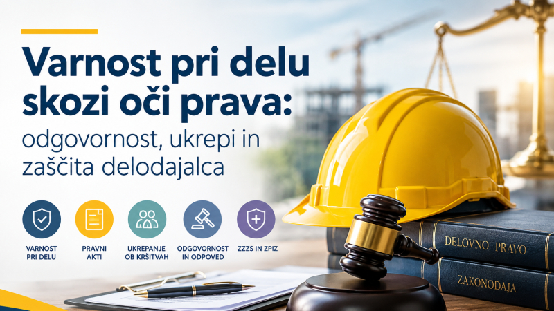 Varnost pri delu skozi oči prava: kaj morate vedeti